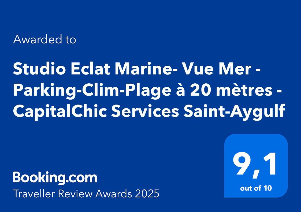 Studio Eclat Marine 3 Etoiles - Vue Mer - Parking-Clim-Plage A 20 Metres - Capitalchic Services Saint-Aygulf Fréjus Eksteriør bilde